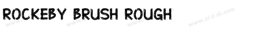 rockeby brush rough字体转换